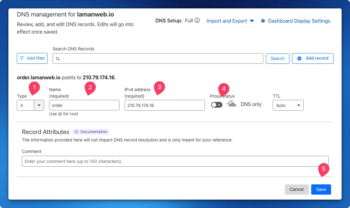 Cloudflare Add record form with type A, name order, IPv4 address 210.79.174.16 and proxy status set to DNS only